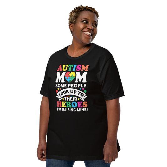 Autism Mom Raising Heroes Tee