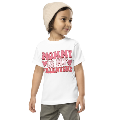 Mom Is My Valentine Toddler Tee