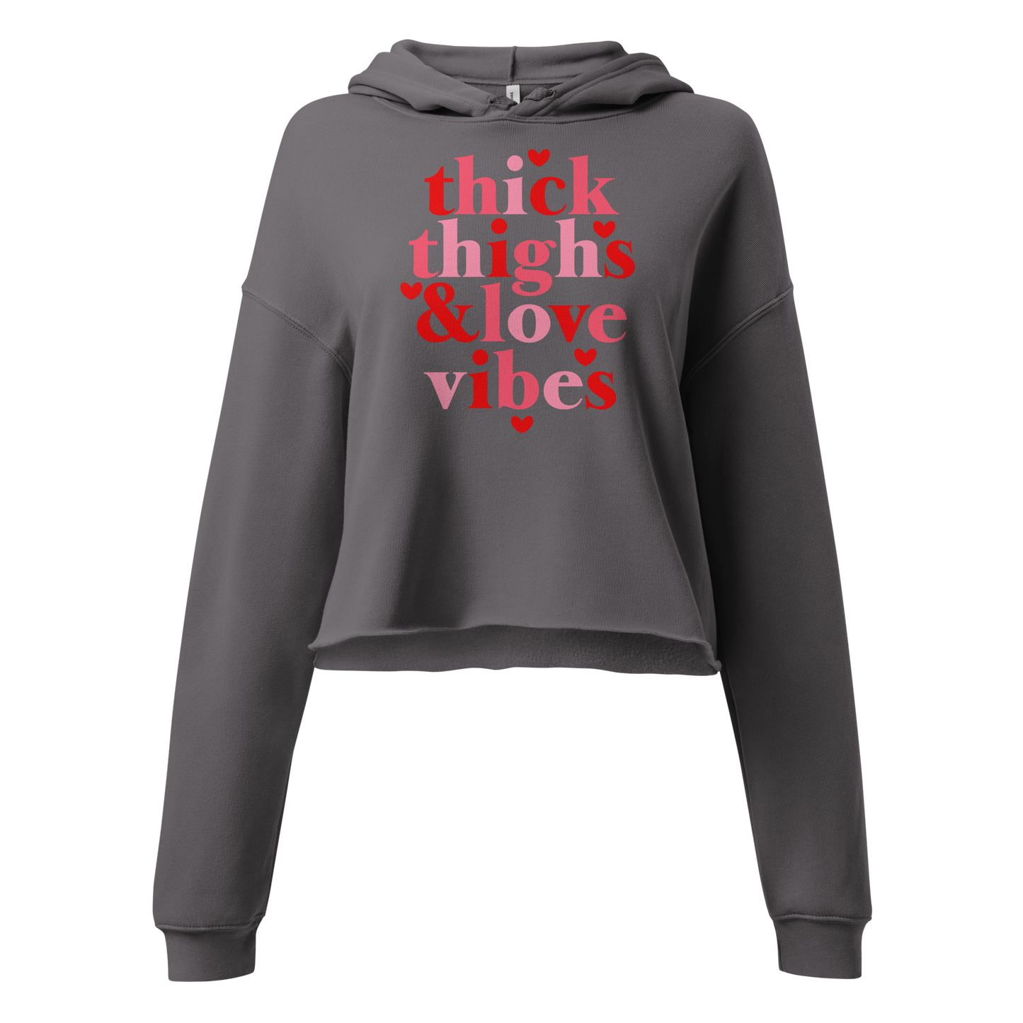 Thick Thighs & Love Vibes Crop Hoodie