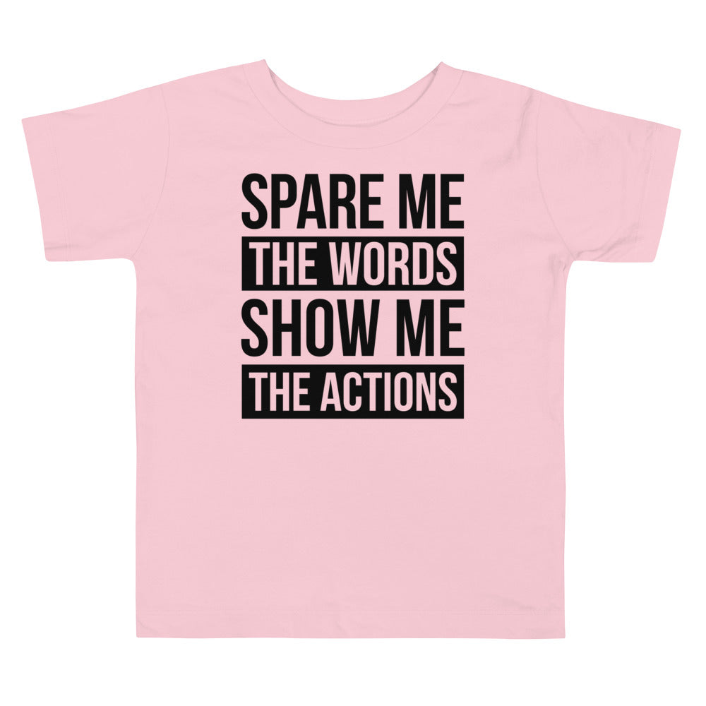 Toddler Spare Words Show Action Tee