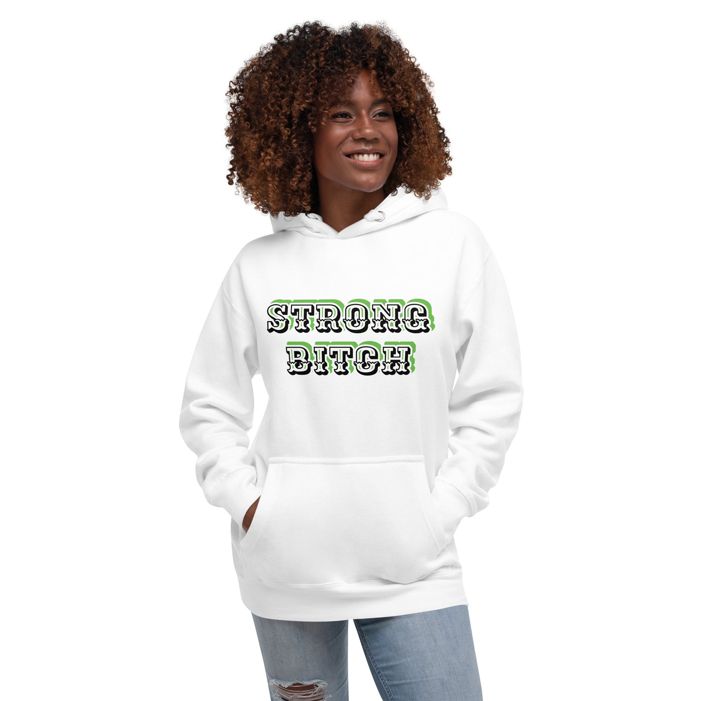 Strong Bitch Hoodie