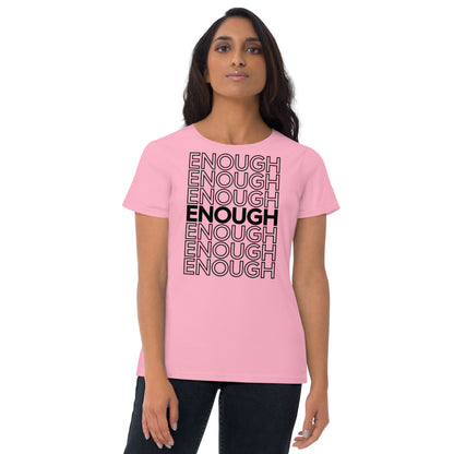 Women's Fitted ENOUGH Tee