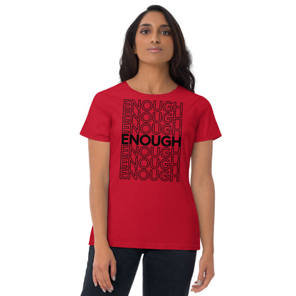 Women's Fitted ENOUGH Tee