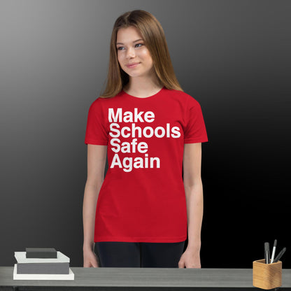 Youth Make Schools Safe Again